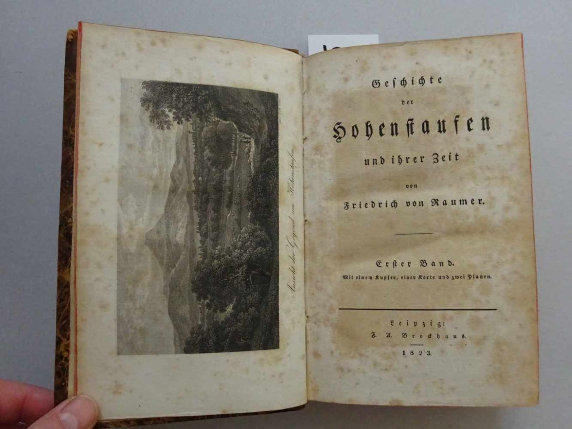 Raumer, F.v.Geschichte der Hohenstaufen und ihrer Zeit. 6 Bde. Leipzig, Brockhaus, 1823-25. Mit 9 - Bild 2 aus 4