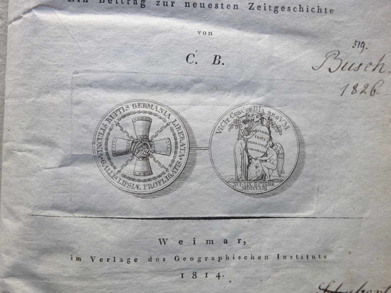 (Bertuch, C.).Wanderung nach dem Schlachtfeld von Leipzig im October 1813. Ein Beitrag zur - Image 2 of 5