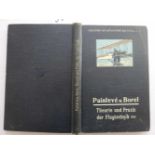 Painlevé, P. und Borel, E.Theorie und Praxis der Flugtechnik. Übersetzt nebst einem Anhang von A.