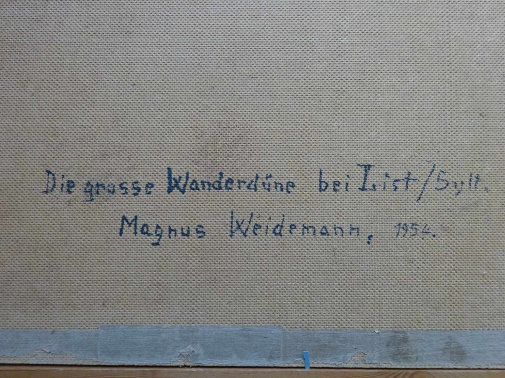 Weidemann, Magnus(Hamburg 1880 - 1967 Keitum). Die grosse Wanderdüne bei List/Sylt. Öl auf - Bild 6 aus 6