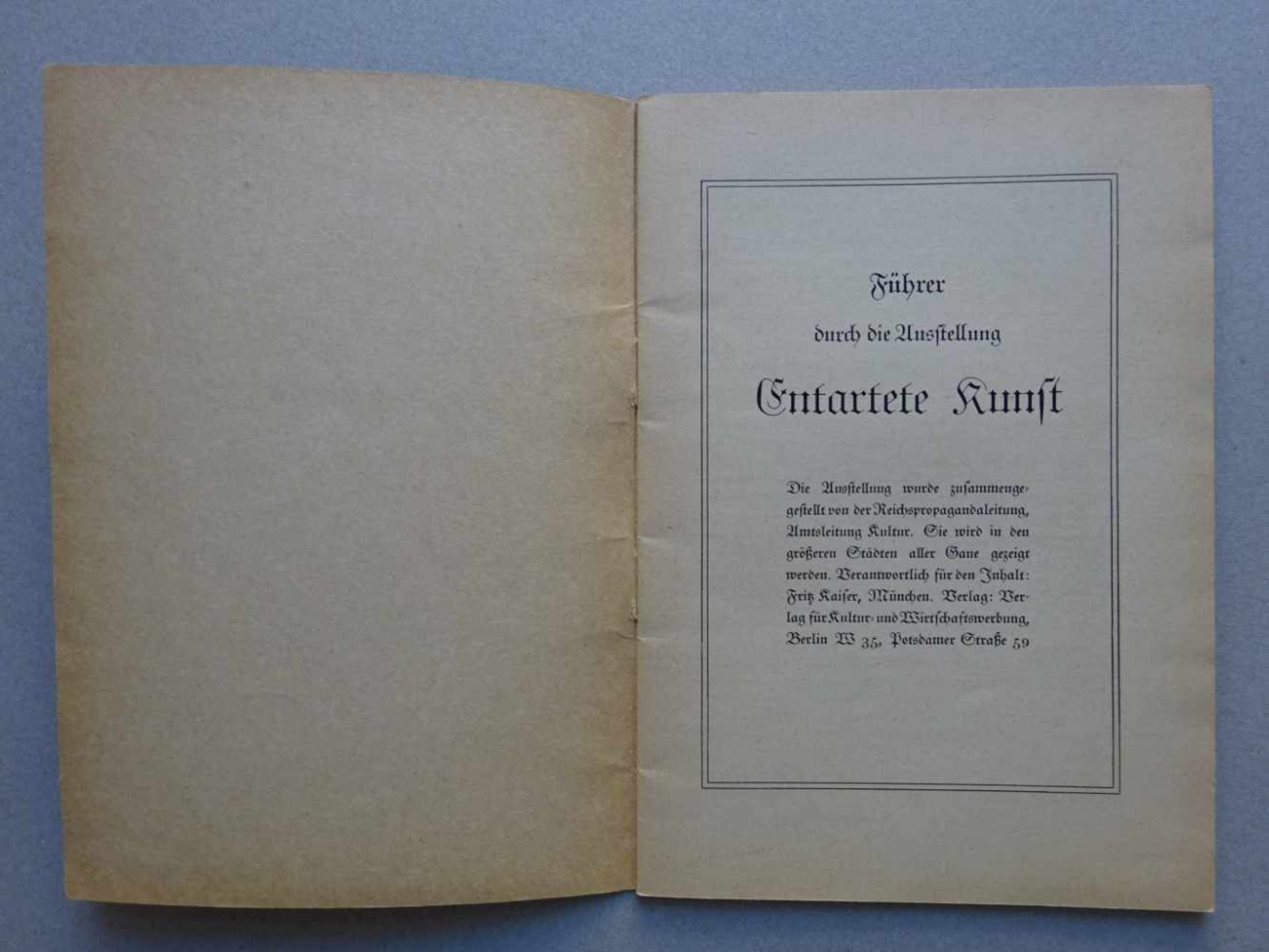 Kunst.- Kaiser, F.Führer durch die Ausstellung Entartete Kunst. München, Verlag für Kultur und - Bild 2 aus 4