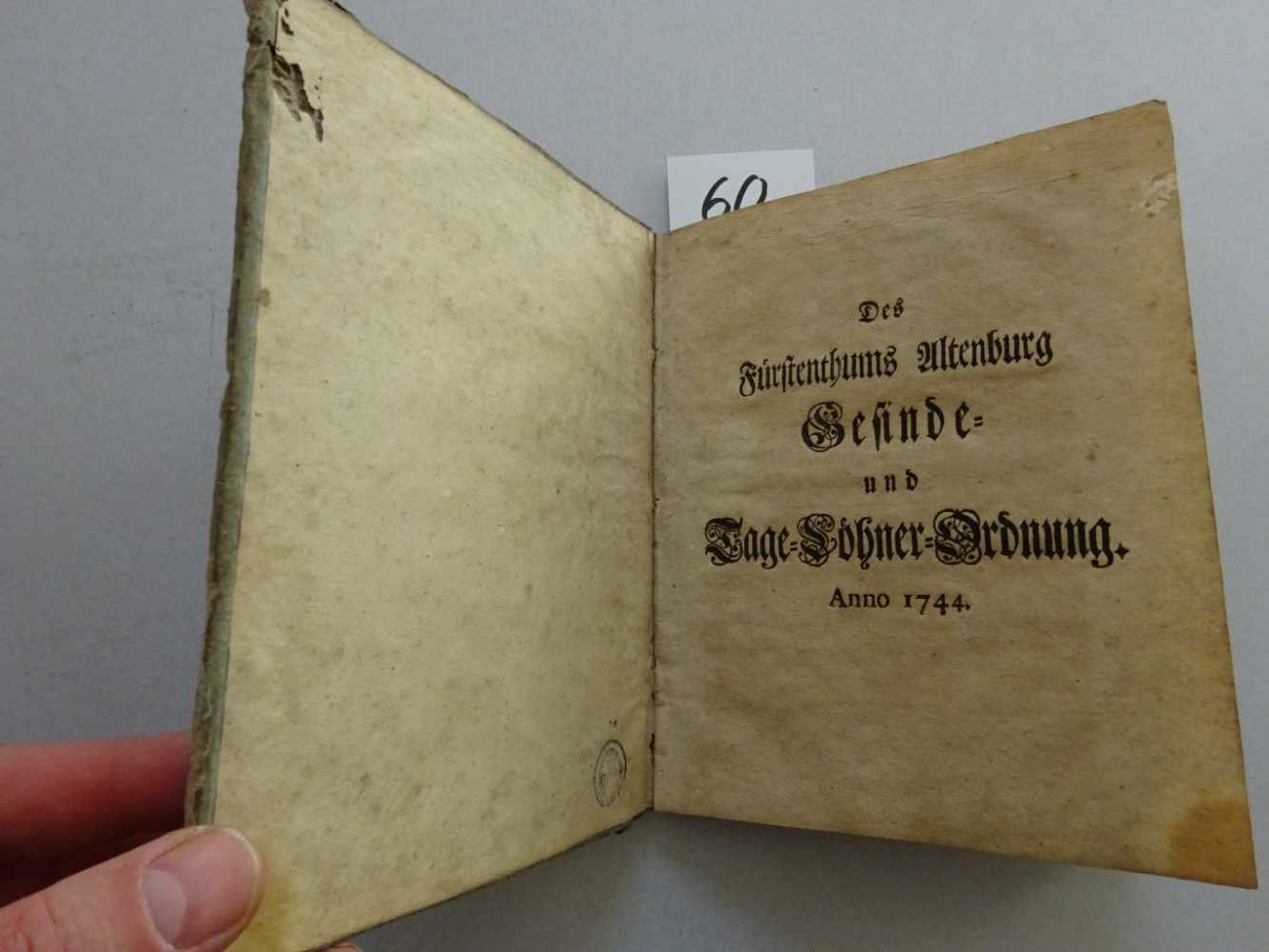 Recht.-Des Fürstenthums Altenburg Gesinde- und Tage-Löhner-Ordnung. 1744. 67 S. Schlichter Hldr. - Image 2 of 3