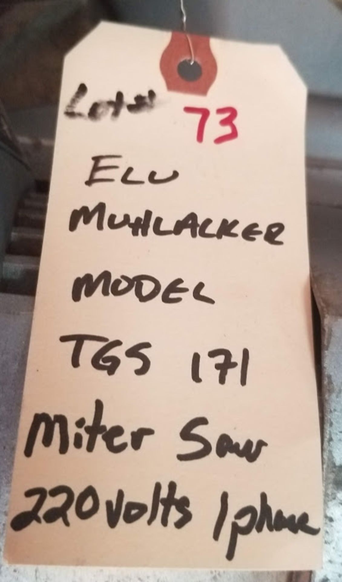 ELU Muhlacker Miter Saw Model: TGS 171 220 Volts 1Phase - Image 3 of 3