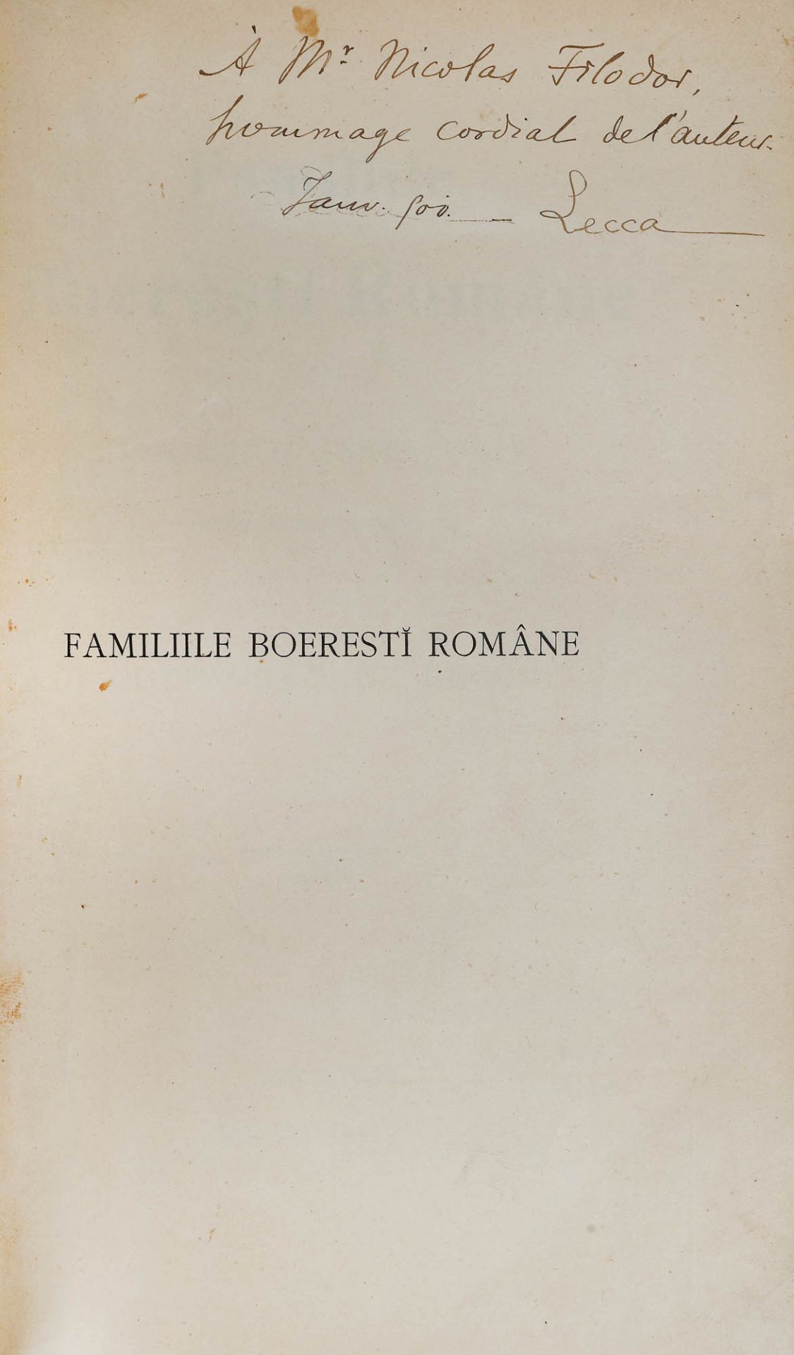 "Familiile Boierești Române" ("Romanian Boyar Families"), by Octav George Lecca, Bucharest, 1899, - Image 3 of 7