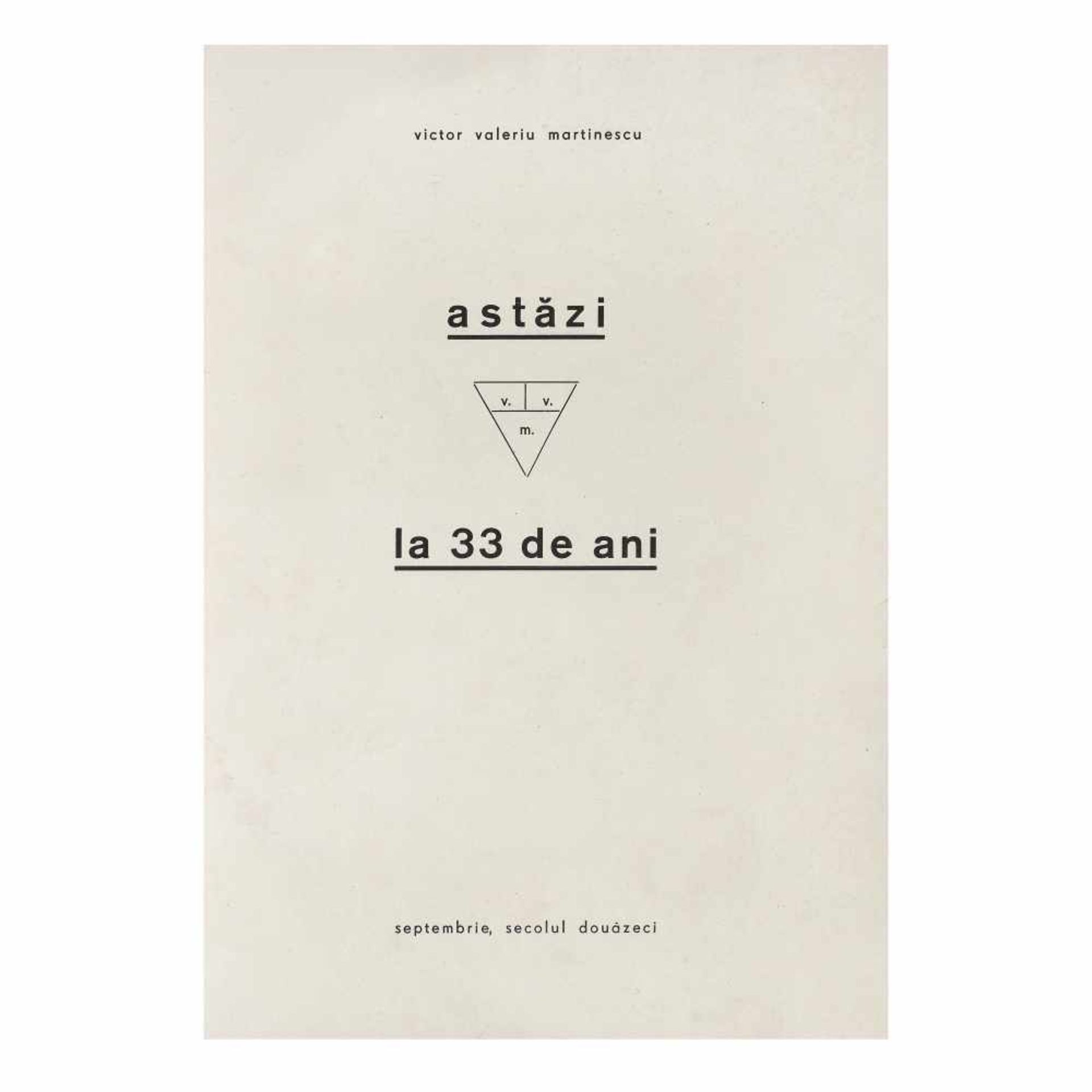 "Astăzi la 33 de ani" ("Today at 33"), by Victor Valeriu Martinescu, Bucharest, with three drawings - Image 2 of 6