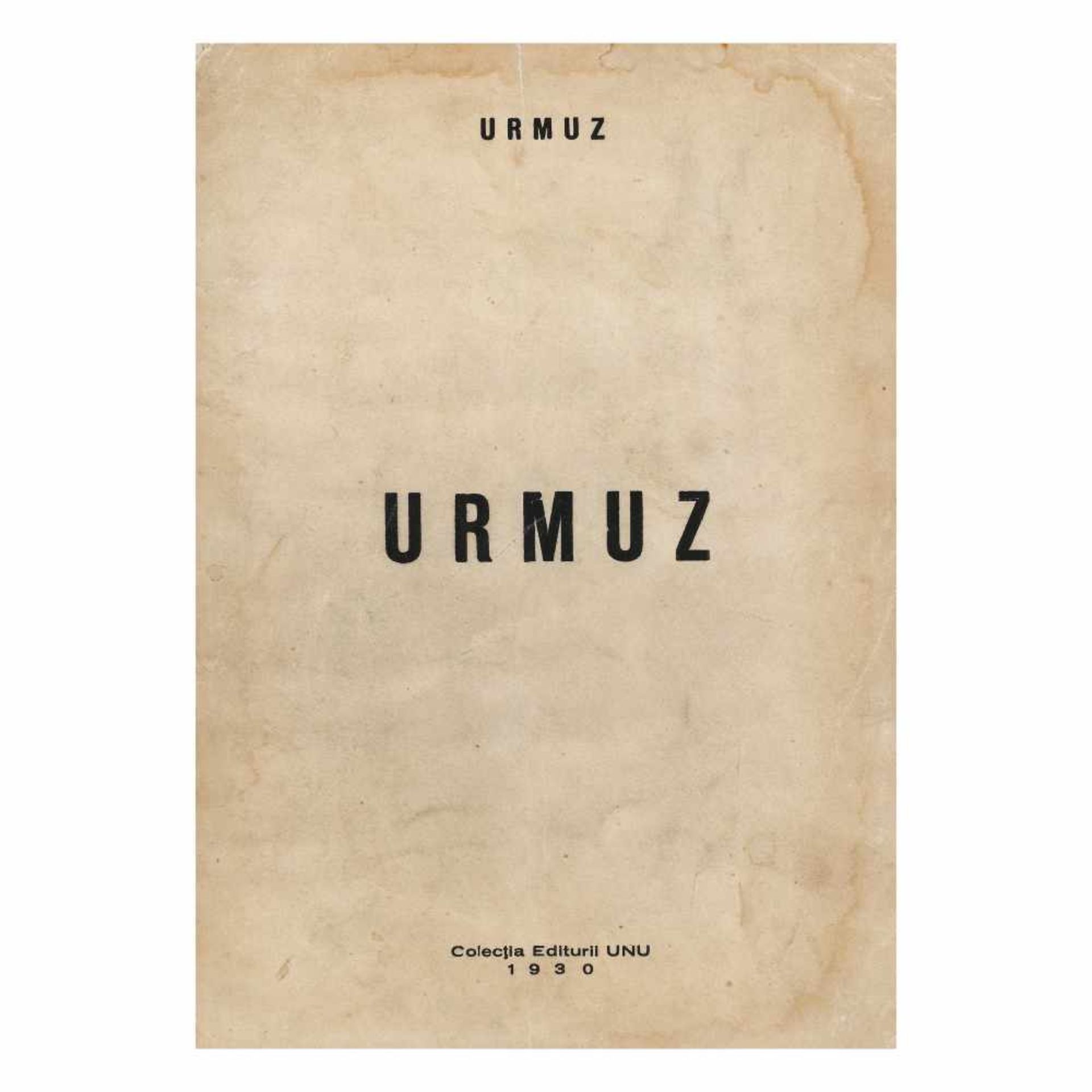"Urmuz" colligatum, by Urmuz (edited by Sașa Pană), Bucharest, 1930, and "Urmuz - l`anarchico", To - Image 3 of 8