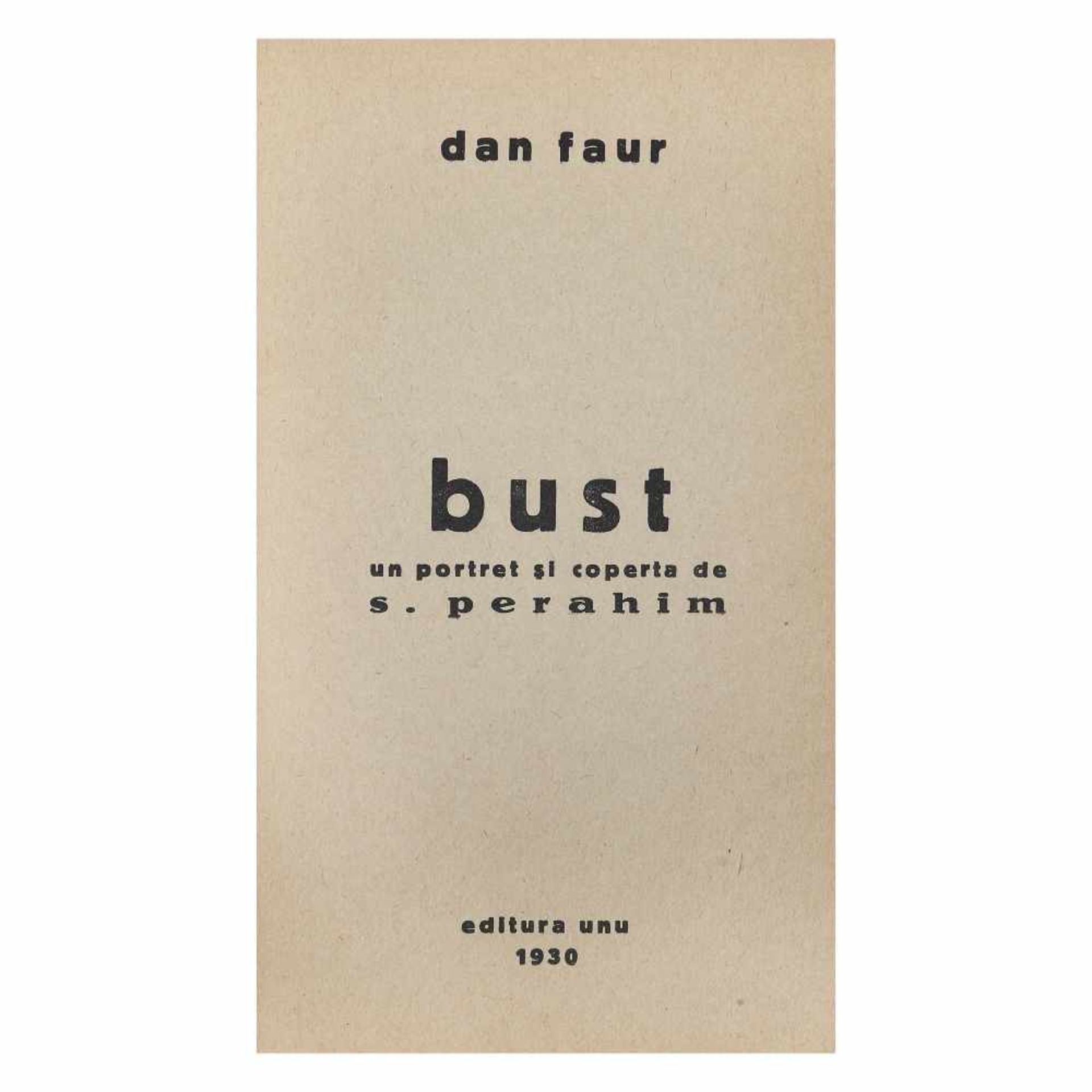 "Bust", by Dan Faur, Bucharest, 1930, with a portrait and cover by Jules (S.) Perahim, rare, collect - Image 3 of 4