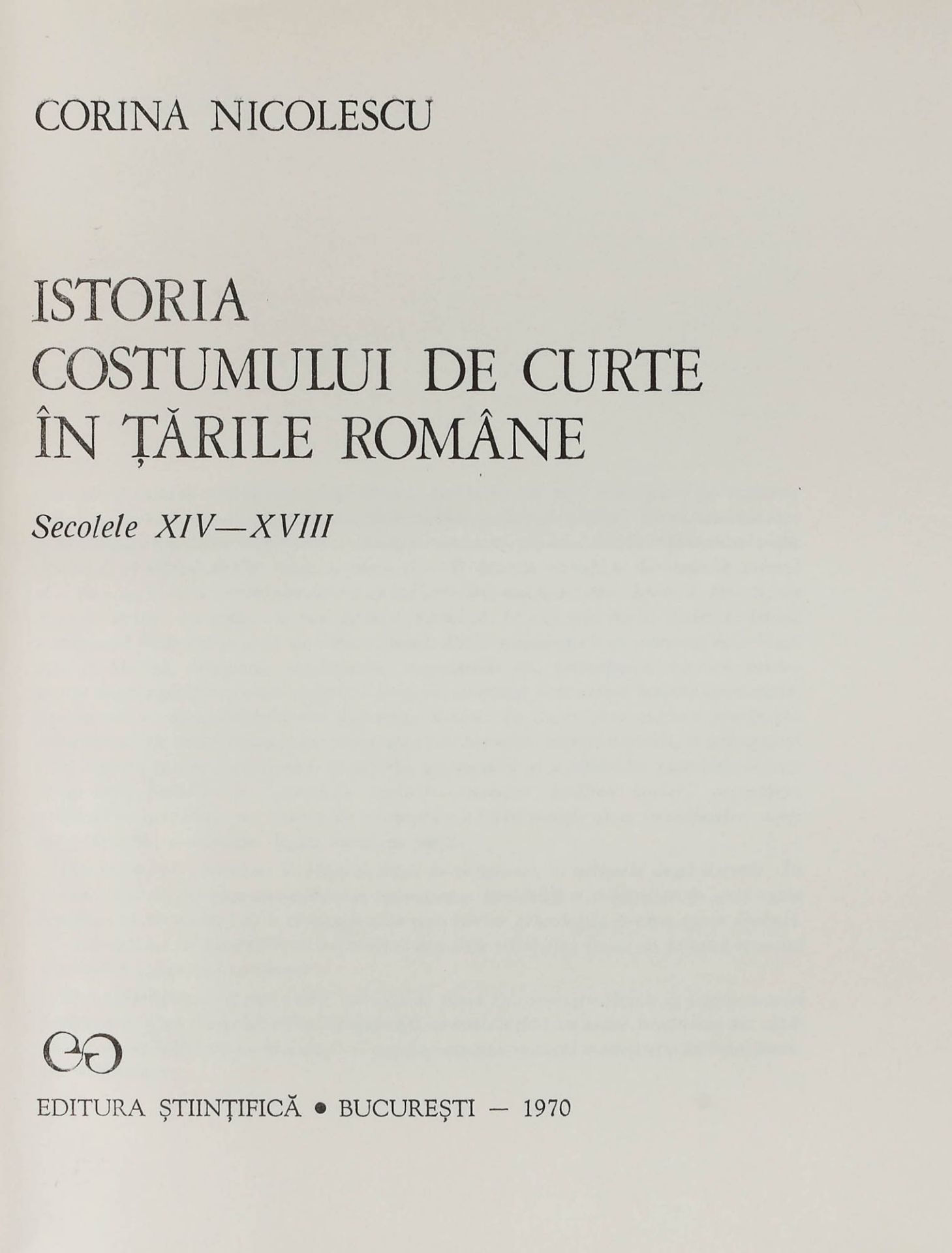 "The history of the court dress in the Romanian Countries", by Corina Nicolescu, Bucharest, 1970 - Image 2 of 6
