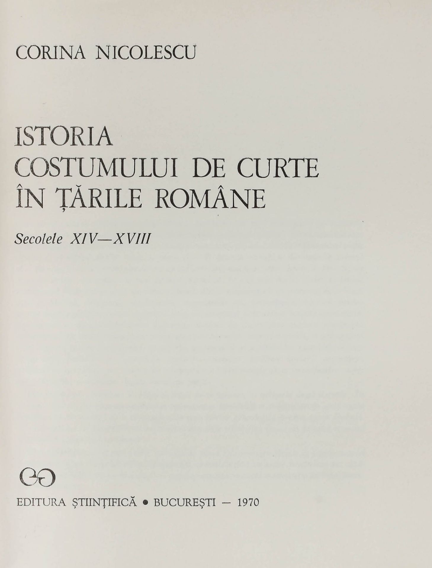 "The history of the court dress in the Romanian Countries", by Corina Nicolescu, Bucharest, 1970 - Bild 2 aus 6