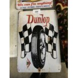 A DUNLOP VINTAGE STYLE METAL SIGN