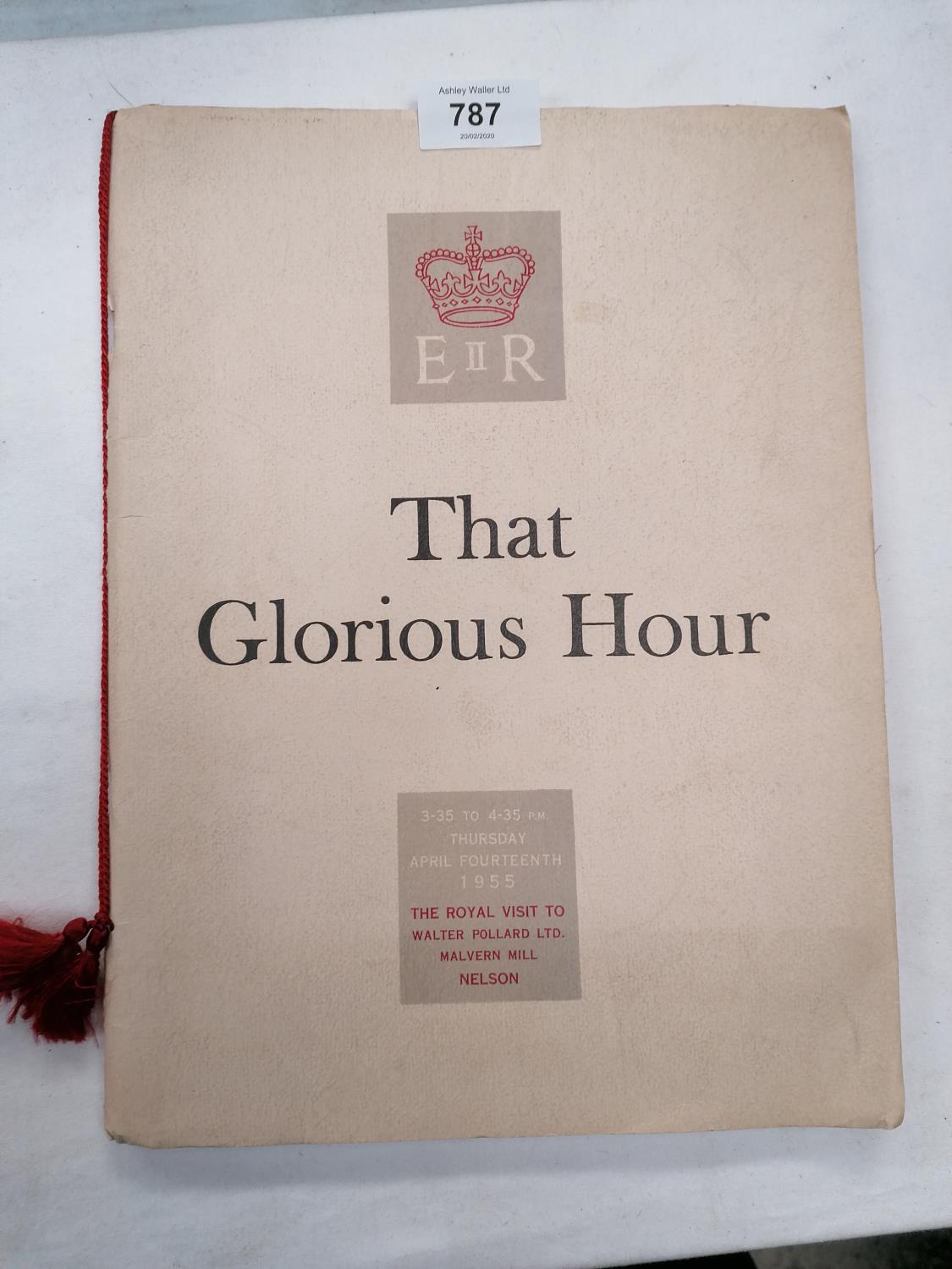 A 1955 VINTAGE 'THAT GLORIOUS HOUR' ROYAL VISIT TO MALVERN HILL BOOK