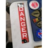 A ENAMEL 'DANGER' SIGN