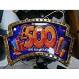 A £500 CASH FRUIT MACHINE LIGHT UP JACKPOT SIGN, WORKING ORDER