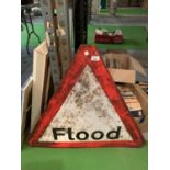 A METAL TRIANGULAR FLOOD SIGN