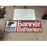 TWO VINTAGE PLASTIC SIGNS