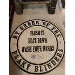 VINTAGE STYLE PEAKY BLINDERS CIRCULAR CAST METAL SIGN