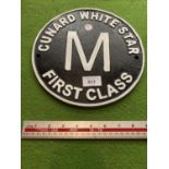 CUNARD WHITE STAR - FIRST CLASS SIGN