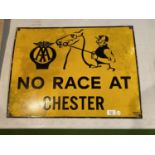 AN AA NO RACE AT CHESTER SIGN