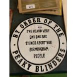 A PEAKY BLINDERS 'I'VE HEARD BAD THINGS.....' CAST SIGN