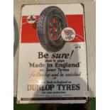 A METAL VINTAGE STYLE DUNLOP TYRES SIGN 20 X 30CM