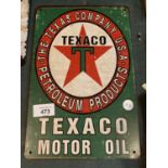 A METAL VINTAGE STYLE TEXACO MOTOR OIL SIGN 20 X 30CM