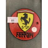 A METAL 'FERRARI' PLAQUE