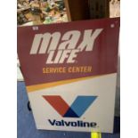 A LARGE 75 CM X 100 CM ADVERTISING BOARD FOR VALVOLINE 'MAX LIFE SERVICE CENTRE'