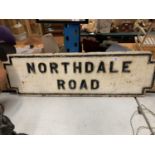A HEAVY CAST IRON BELIEVED GENUINE LIVERPOOL STREET SIGN NORTHDALE ROAD