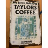 A METAL DOUBLE SIDED TAYLORS COFFEE ADVERTISING SIGN