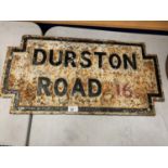 A HEAVY CAST IRON BELIEVED GENUINE LIVERPOOL STREET SIGN DURSTON ROAD