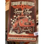 A VINTAGE STYLE TORQUE BROS SPEED SHOP GARAGE/MAN CAVE METAL SIGN