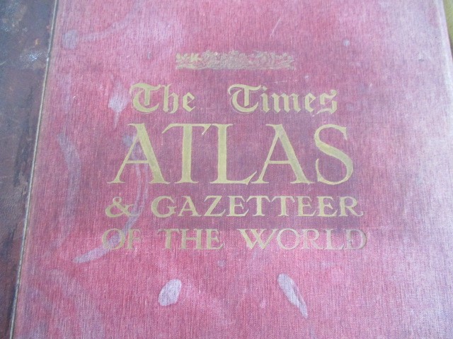 The Times Atlas, 1922 along with "Hereward The Wake" by Charles Kingsley ( poor condition) and "Ye - Image 2 of 20