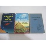 Three illustrated science fiction books by Capt. W E Johns. "Return to Mars" (1st edition) and "