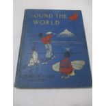 Hardback "Round the World" by Ascott R. Hope. Bound in blue decorated front board cloth with white