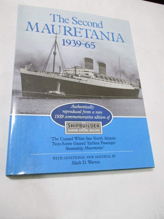 Hardback "The Second Mauretania 1939-65" by Mark D. Warren (additional material repro - from The