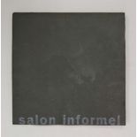 SALON INFORMEL, Rudolf Bühler/Eberhard Fiebig, herausgegeben im Auftrag der Galerie Renate Boukes