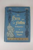 Die Heere und Flotten der Gegenwart, Bd. 4 Österreich-Ungarn, C. v. Zepelin, Berlin 1898, zahlr.