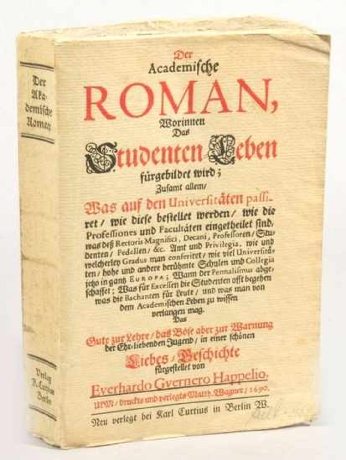 Buch, "Studentenleben", von Eberhard Werner Happel, Faksimilie der Ausgabe von 1690,Gebrauchsspuren