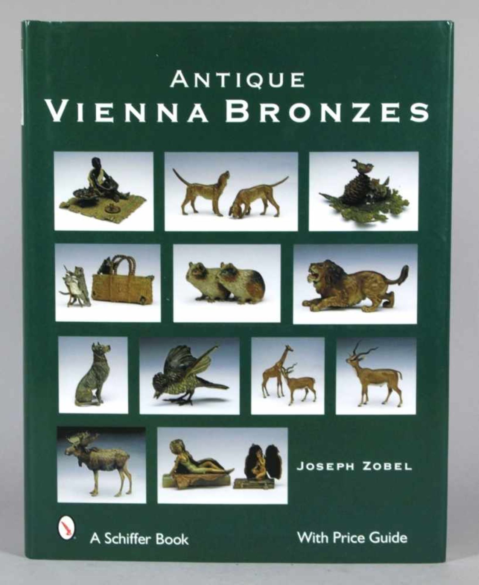 Buch, "Antique Vienna Bronzes", Joseph Zobel, in englischer Sprache, neuwertiger Zustand<br