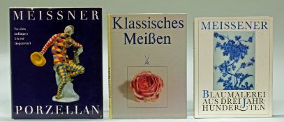 3 Bücher, "Meissen Porzellan": "Klassisches Meißen", VEB Meißen; "Meissener Blaumalerei aus drei