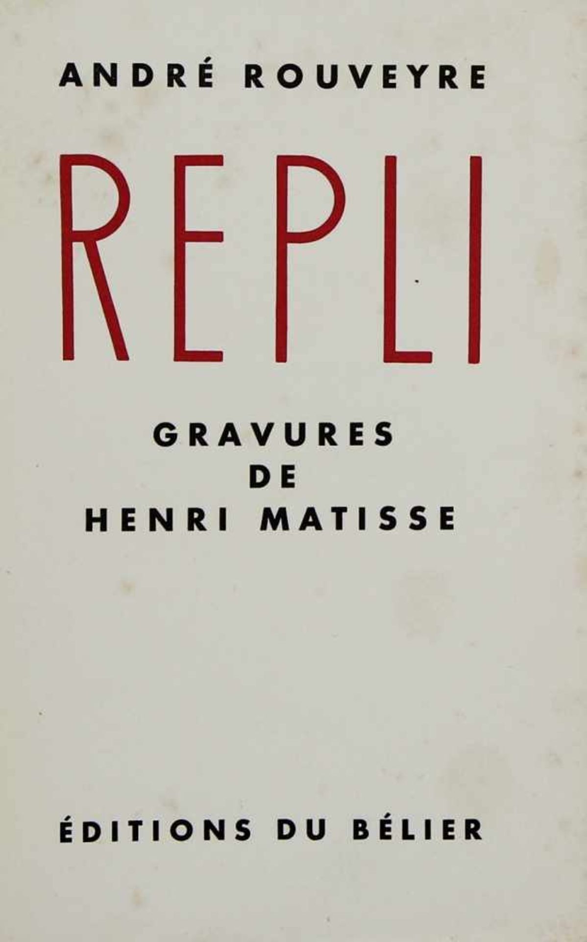 Matisse, Henri Emile Benoit (Le Cateau-Cambrésis 1869 - 1954 Nizza) und André Rouveyre (1879 - - Bild 2 aus 7
