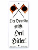 Enamel sign 'Der Deutsche grüßt: Heil Hitler'