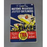 EMAILLESCHILD / BLECHSCHILD / WERBESCHILD "TWA first - Super Skyliners" / advertising sheet. Auf