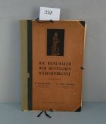 MAPPE: "Die Denkmäler der deutschen Bildhauerkunst, herausgegeben von Dr. Georg Dehio und Dr.