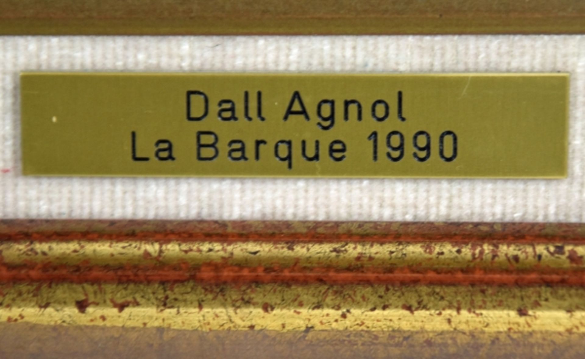 DALL'AGNOL Dominique "La Barque" - Bild 2 aus 5