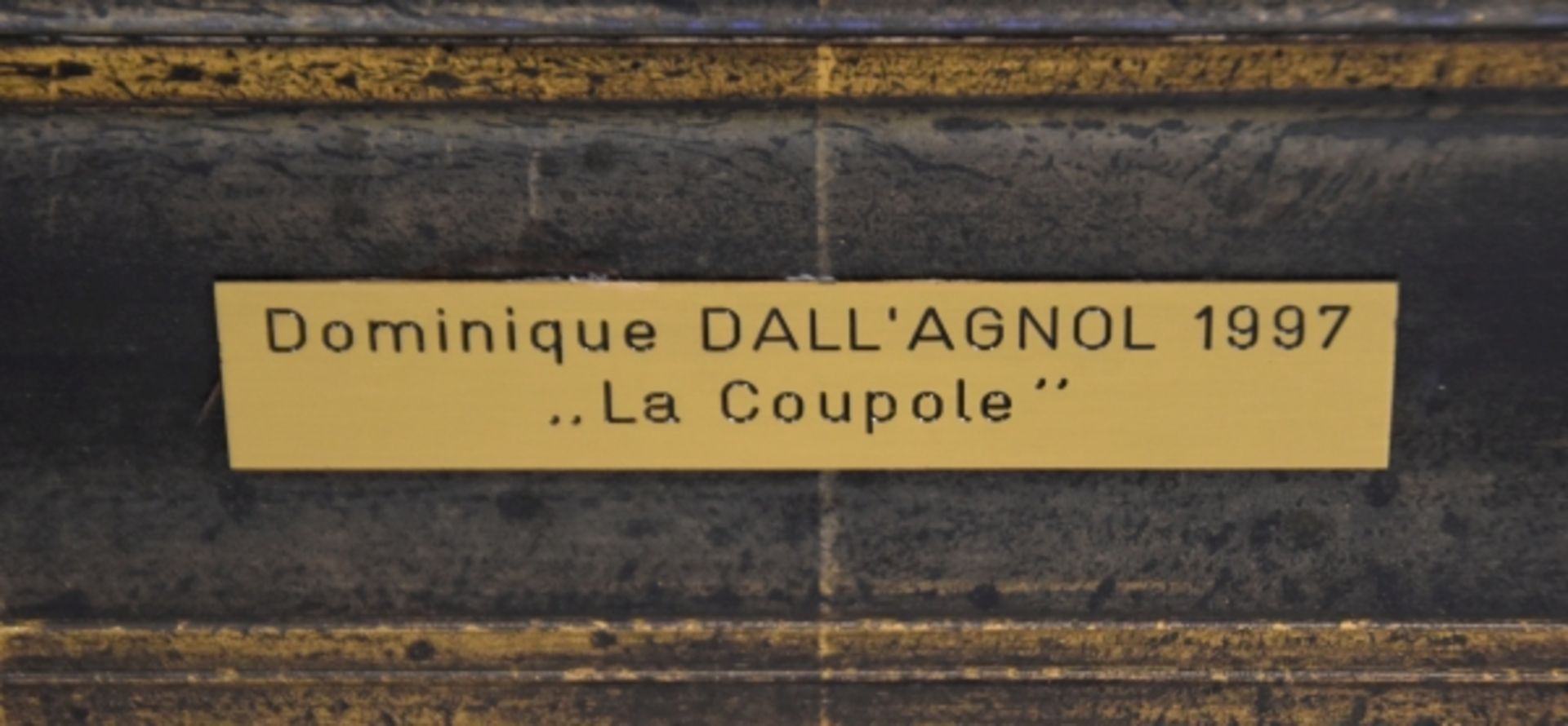 DALL'AGNOL Dominique "La Coupole" - Image 5 of 5