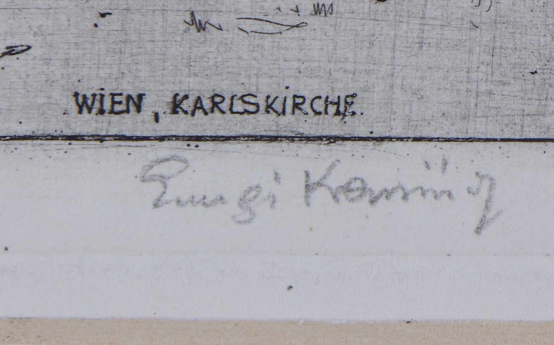 LUIGI KASIMIR (1881 Pettau/Österreich-Ungarn - 1962 Wien)Aquatintaradierung, ¨Die Karlskirche in - Image 2 of 2