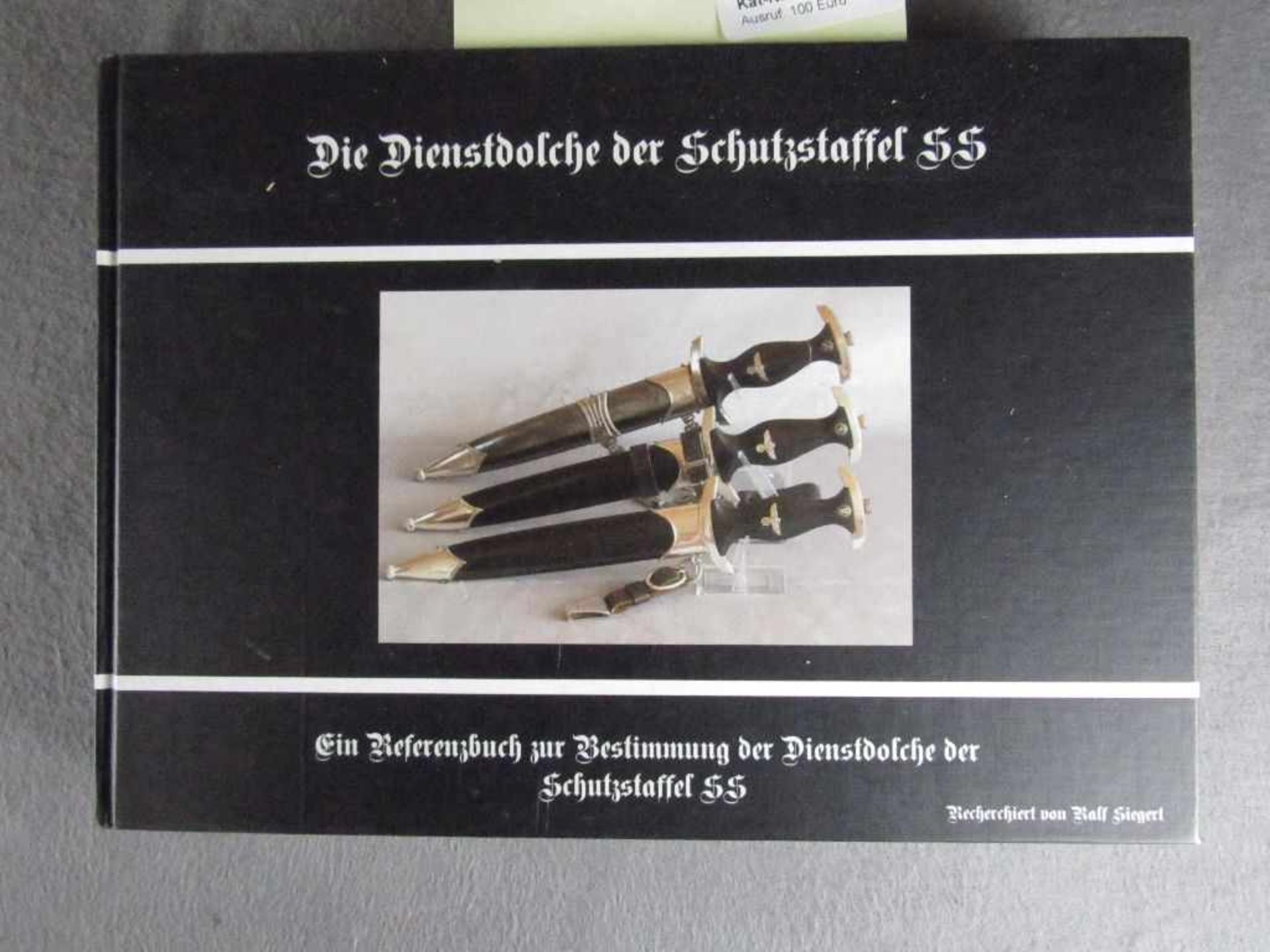 Sehr seltenes Buch Referenzbuch zur Bestimmung der Dienstdolche für SS ein Muss für jeden Sammler<b