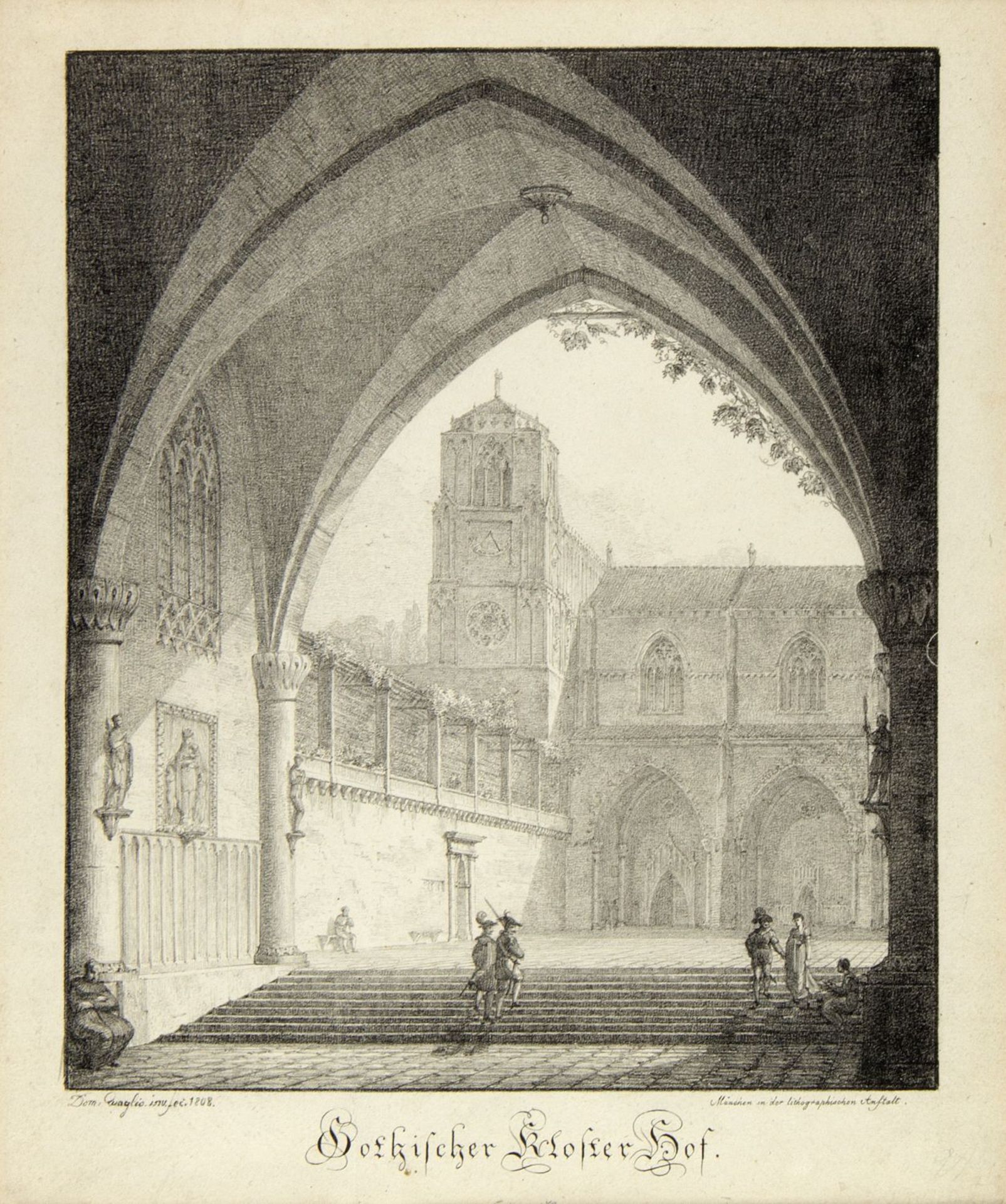 Quaglio, Domenico. 1787 München - Hohenschwangau 1837Gotischer Klosterhof. Lithographie. In der