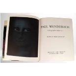Wunderlich, Paul (1927 Eberswalde- Saint-Pierre-de-Vassols, Kanton Mormoiron, Provence)Lithographies